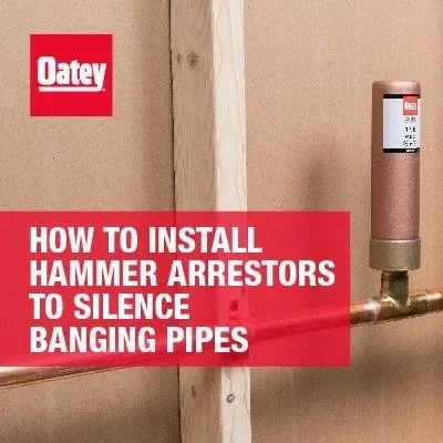 How to Install Hammer Arrestors to Silence Banging Pipes