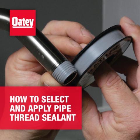 How to Select and Apply Pipe Thread Sealant